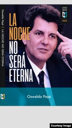 Portada del libro de Oswaldo Payá