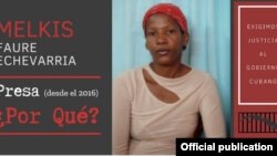 Melkis Faure, en la campaña del gobierno de Estados Unidos que preguntaba a Cuba: ¿Presos, por qué?